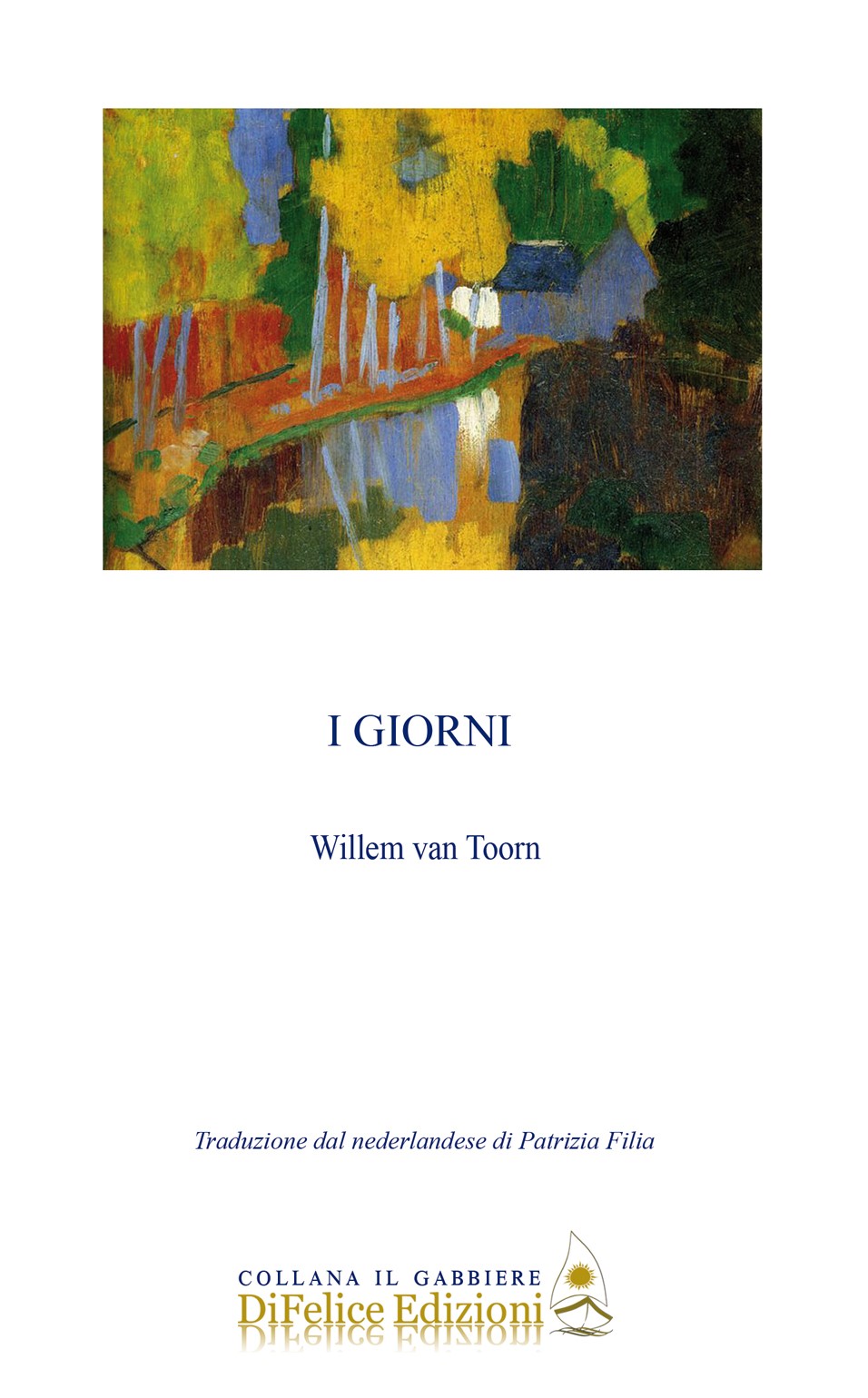 Willem van Toorn, I GIORNI
