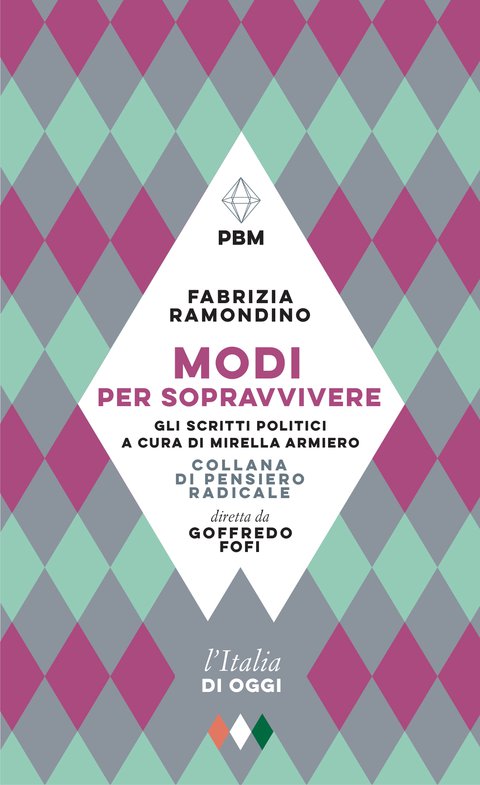 Fabrizia Ramondino, MODI PER SOPRAVVIVERE