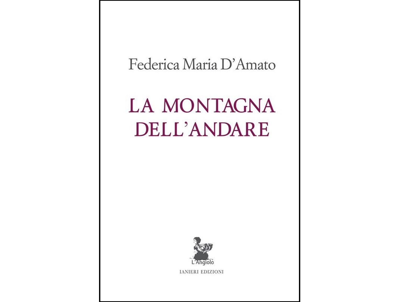 LA MONTAGNA DELL’ANDARE