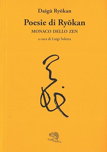 DAIGŪ RYŌKAN, POESIE DI RYŌKAN, MONACO DELLO ZEN