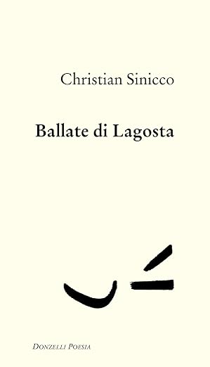 Christian Sinicco, BALLATE DI LAGOSTA