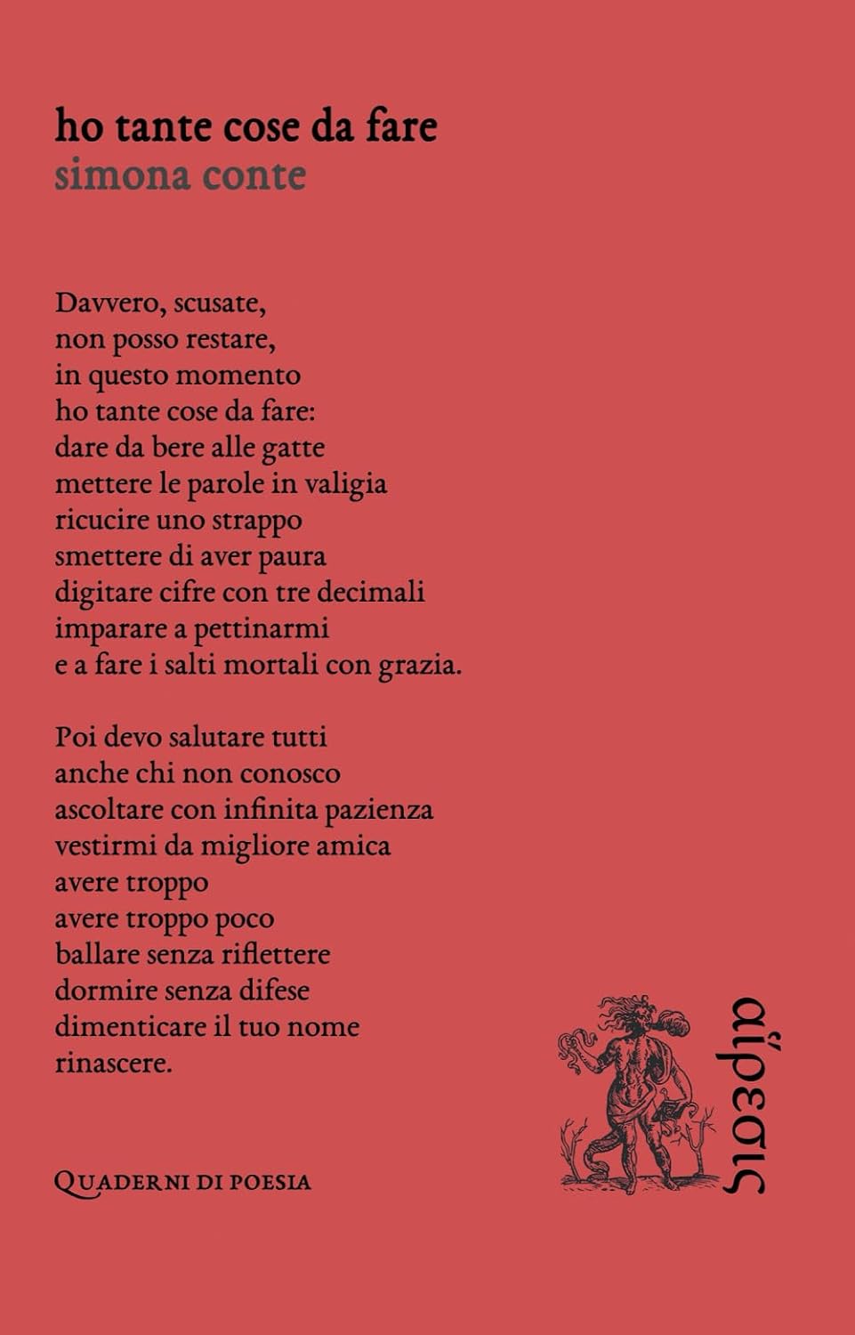 Simona Conte, HO TANTE COSE DA FARE